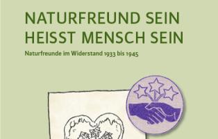 Cover des Buchs "Naturfreund sein heißt Mensch sein"